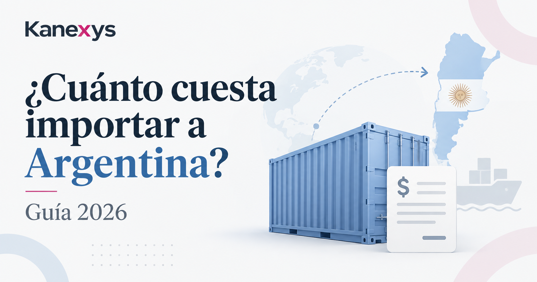 Cuánto cuesta importar a Argentina en 2026 – guía de costos